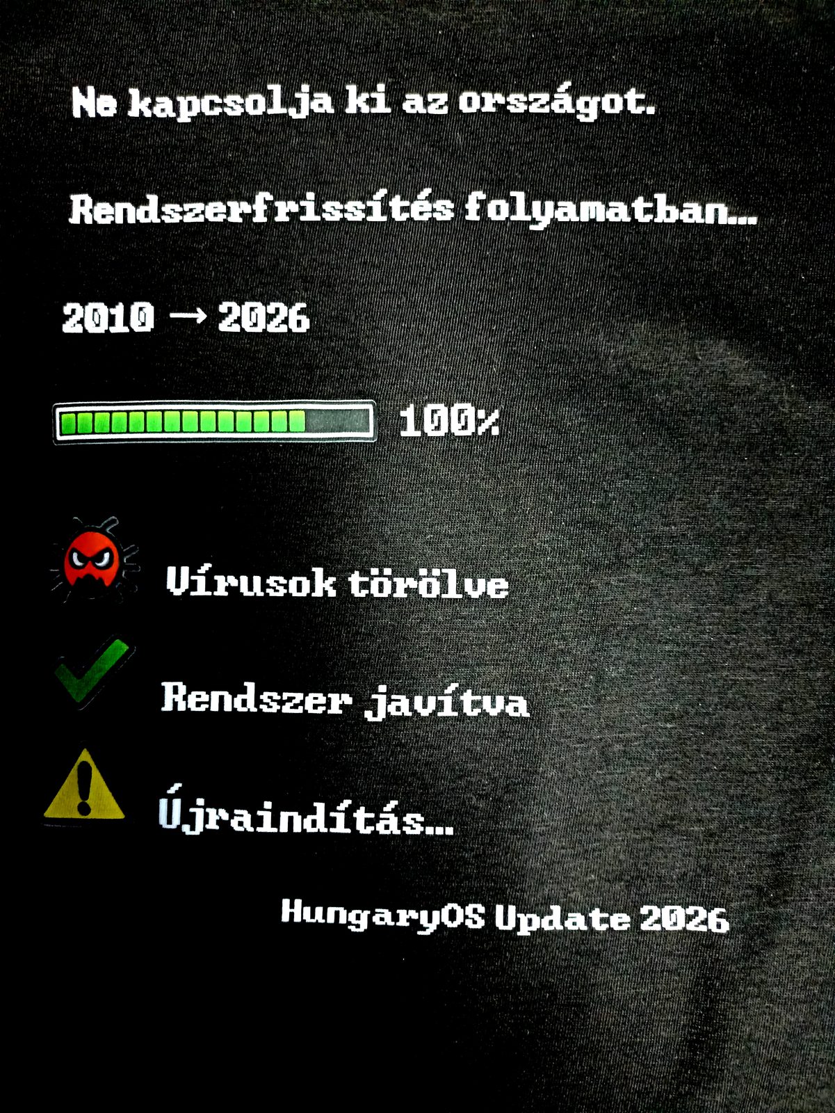 HungaryOS Update 2026 rendszerfrissítés humoros póló