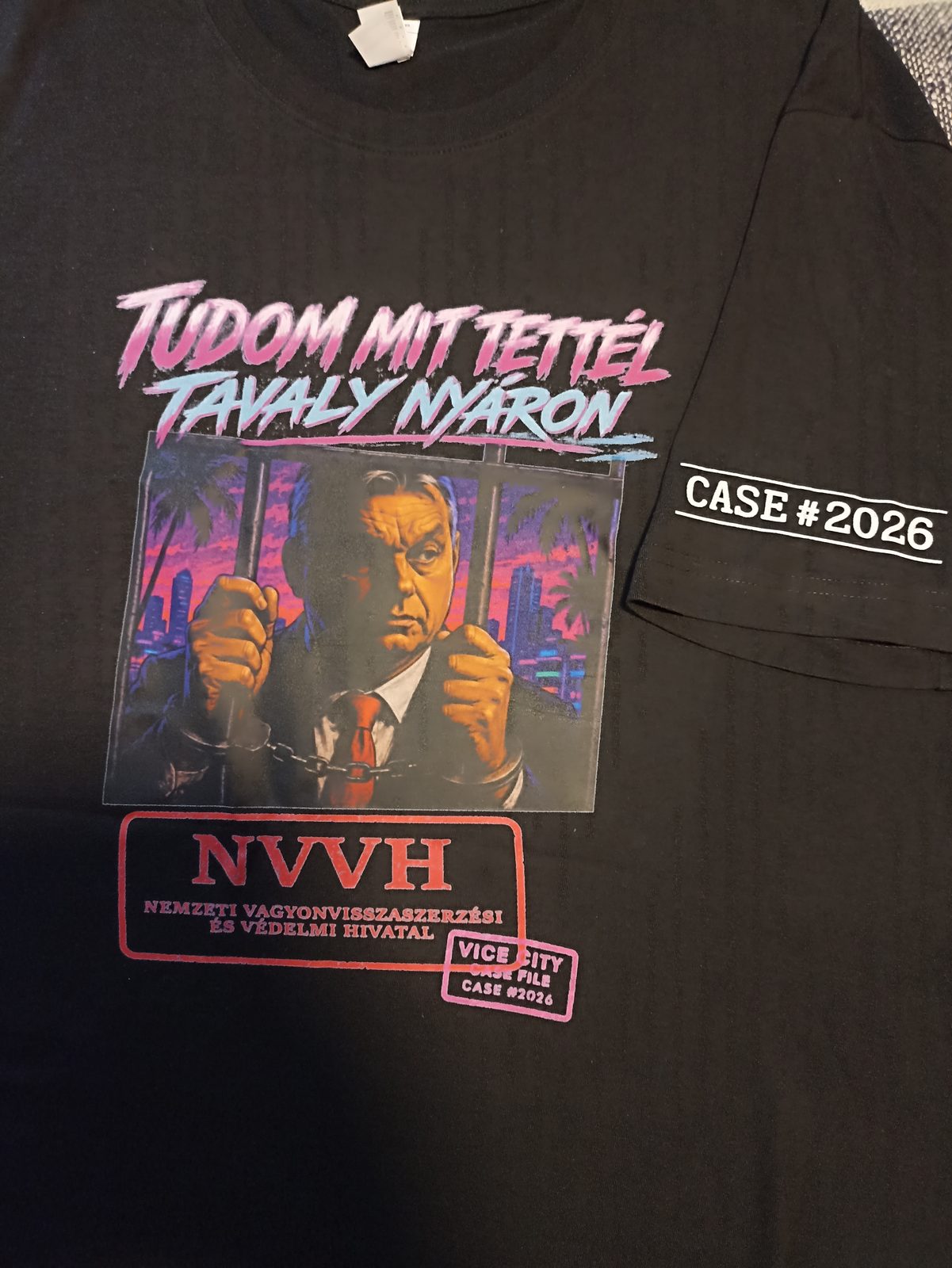 Tudom mit tettél tavaly nyáron NVVH politikai humoros póló